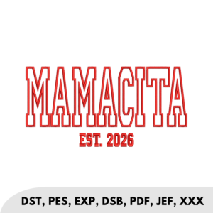 MAMACITA EST 2026 Applique
