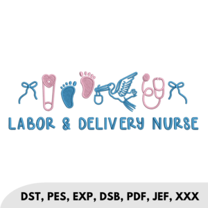 Labor And Delivery Nurse