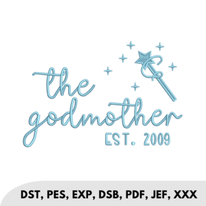 The Godmother Est 2009